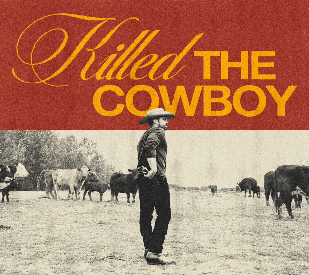 Dustin Lynch - Killed The Cowboy - [CD]
