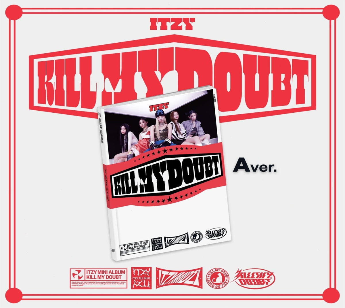 ITZY - KILL MY DOUBT (A Ver.) - (Photo Book, Photo / Photo Card, Poster, Postcard) - [CD]