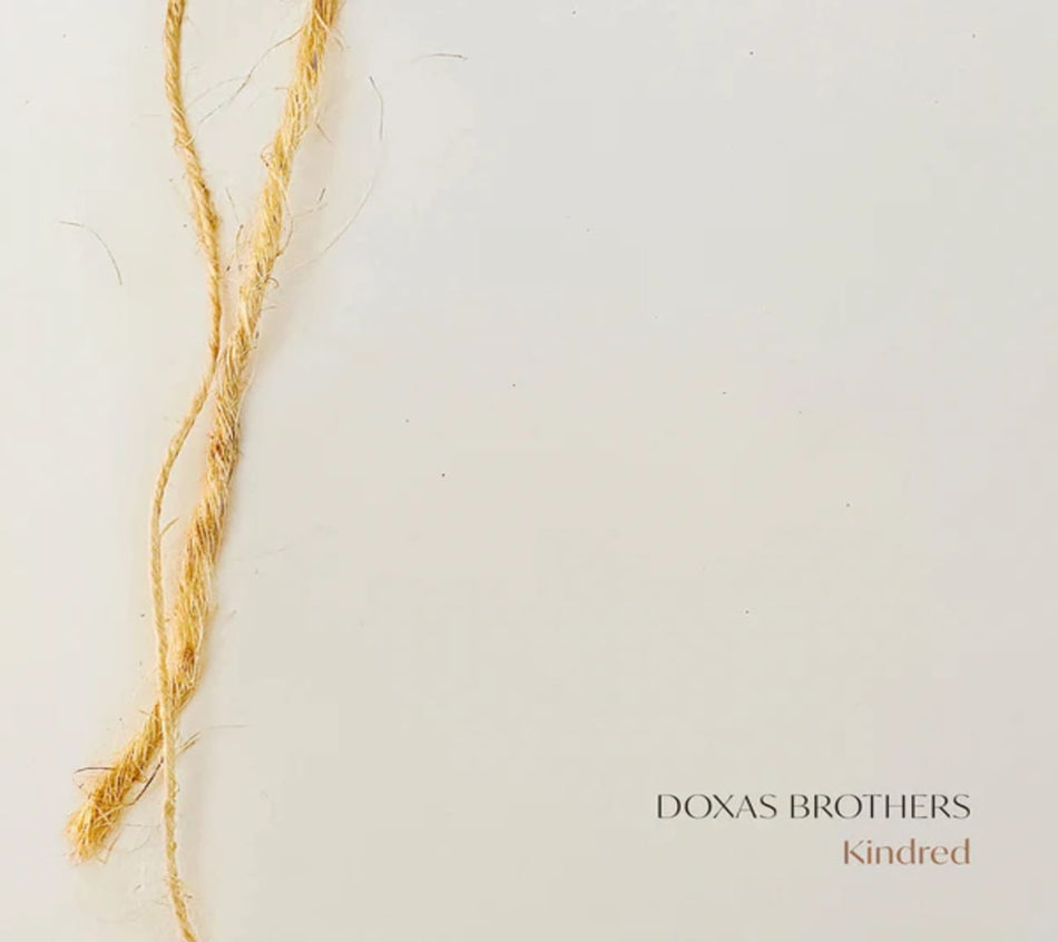 Doxas Brothers - Kindred - [CD]