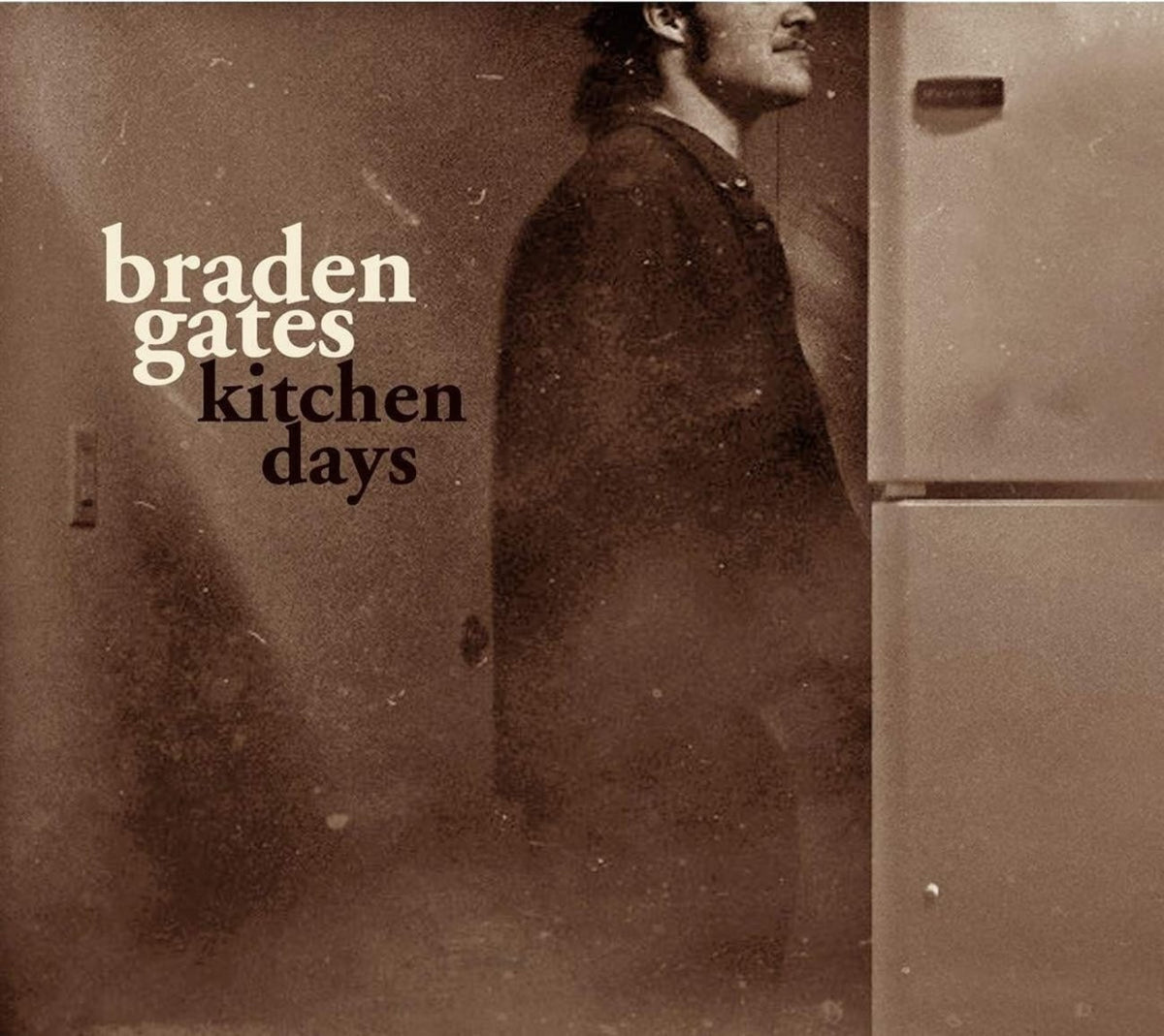 Braden Gates - Kitchen Songs - [CD]