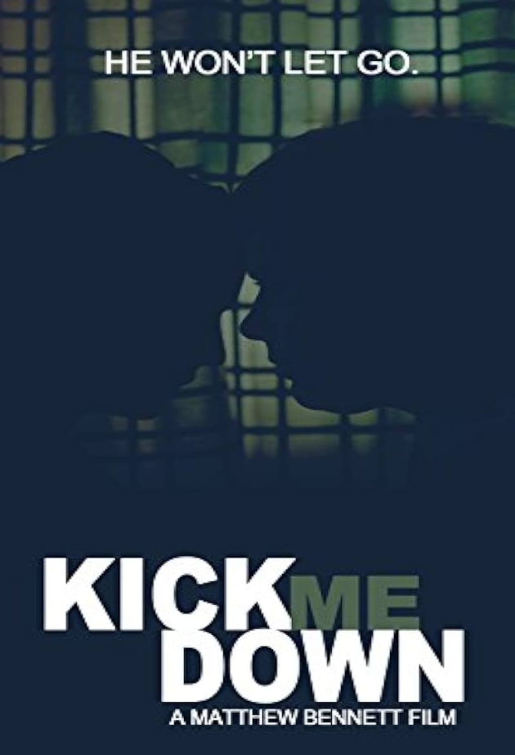 Kick Me Down - [DVD]