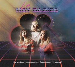Les Hay Babies - La 4Ieme Dimension (Version Longue) - [CD]
