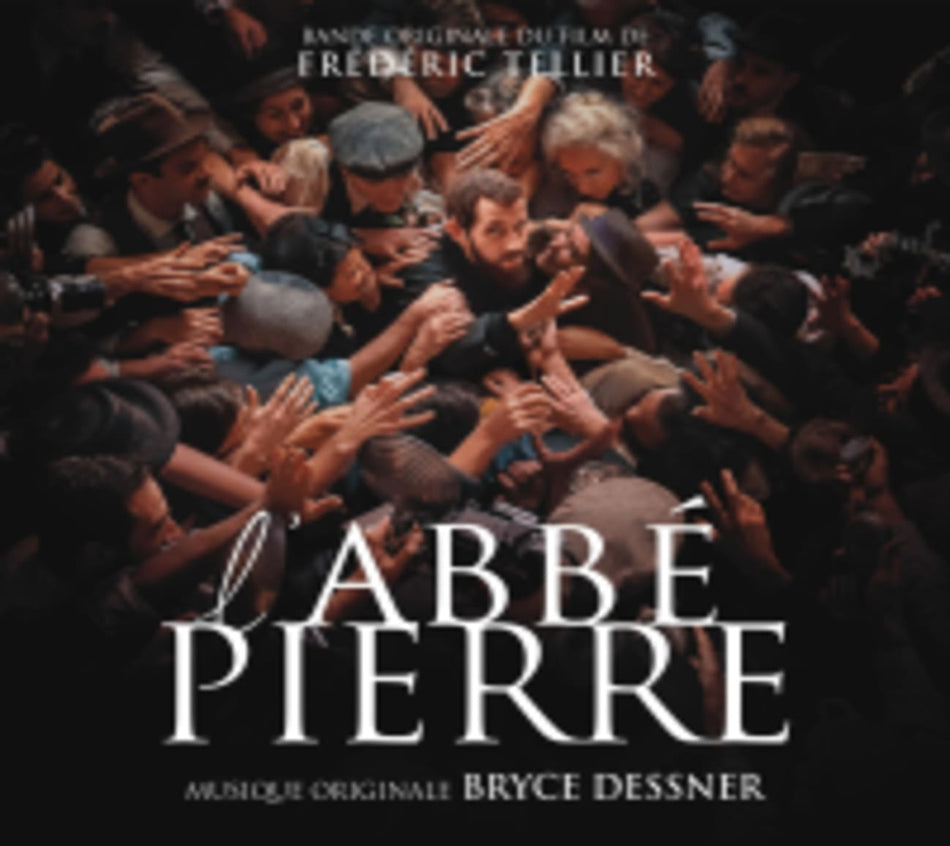 Bryce Dessner - L'Abbe Pierre: Une Vie De Combats (Original Soundtrack) - [CD]