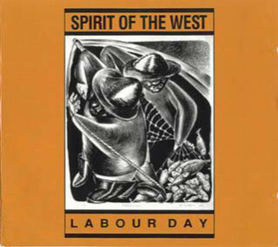 Spirit Of The West - LABOUR DAY - [CD]