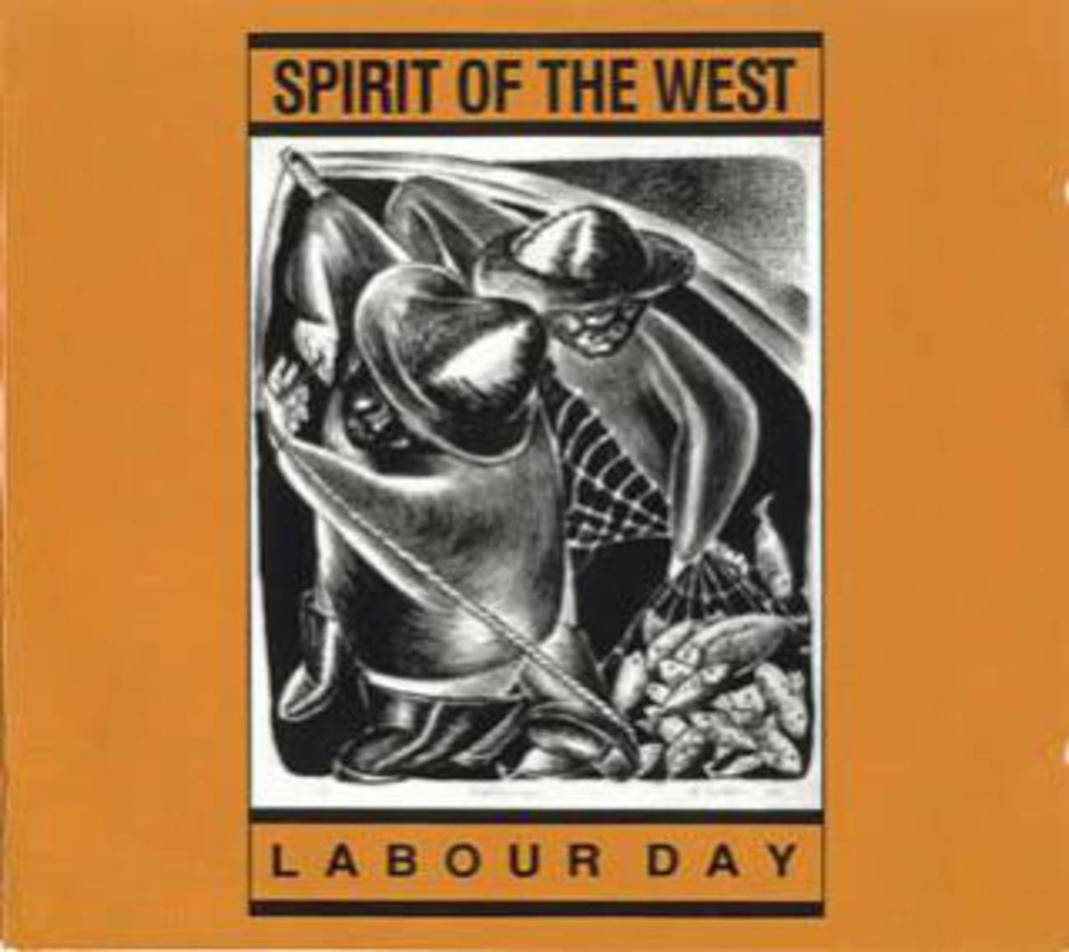 Spirit Of The West - LABOUR DAY - [CD]