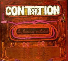 Contraction - La Bourse Ou la Vie - [CD]