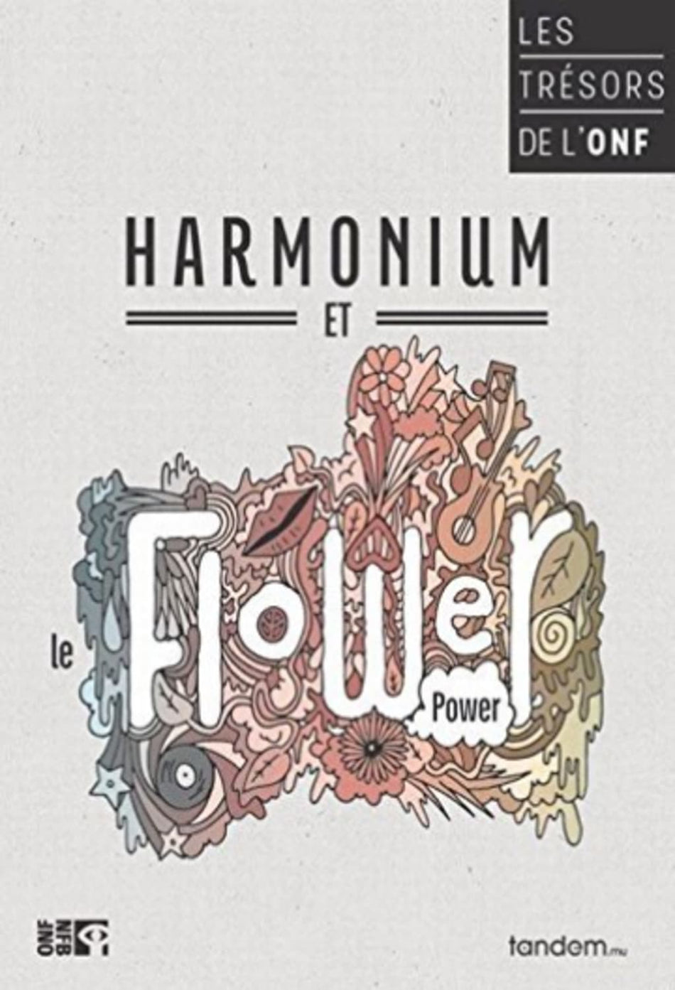 Les Tresors de L'onf: Harmonium Et Le Flower Power - [DVD]