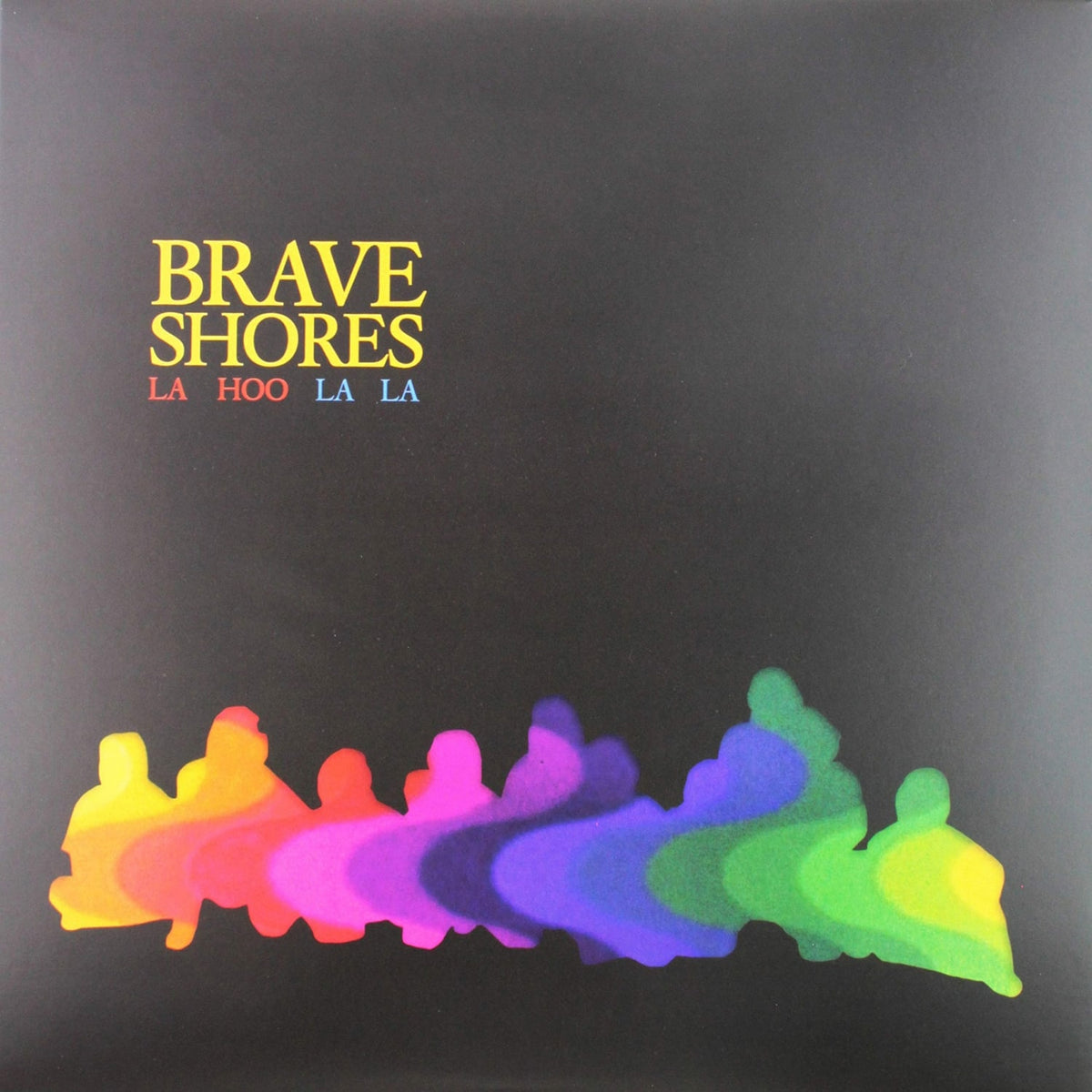 Brave Shores - La Hoo La La - [Vinyl]