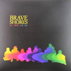 Brave Shores - La Hoo La La - [Vinyl]