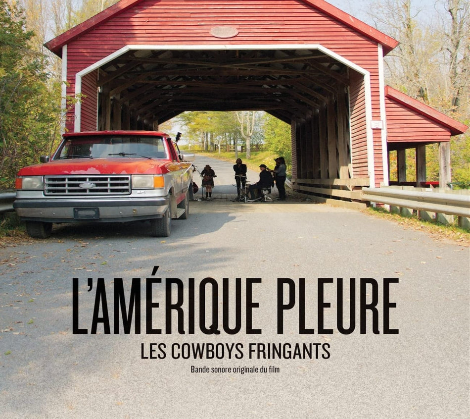 Cowboys Fringants - L'Amerique Pleure (Original Soundtrack) - [CD]