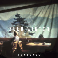 Zulu Winter - Language - [Vinyl]