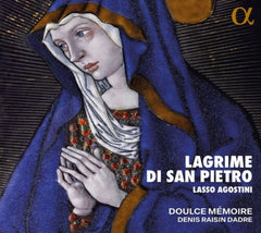 Doulce Memoire - Lasso & Agostini: Lagrime di San Pietro - (Doulce Memoire) - [CD]