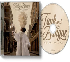 Tank & the Bangas - The Last Balloon - [CD]