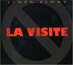 Lynda Lemay - La Visite - [CD Single]