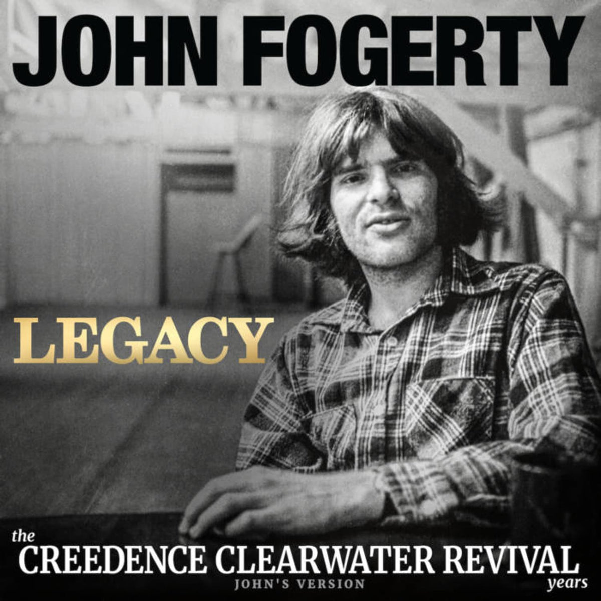 John Fogerty - Legacy: The Creedence Clearwater Revival Years - (Indie Exclusive, Limited Edition, Clear ) - [Vinyl]