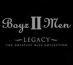 Boyz II Men - Legacy: The Greatest Hits Collection - (Enhanced) - [CD]