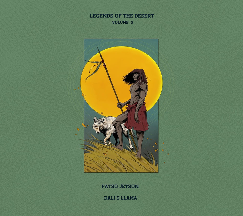 Fatso Jetson & Dali's Llama - Legends Of The Desert: Vol.3 - [CD]