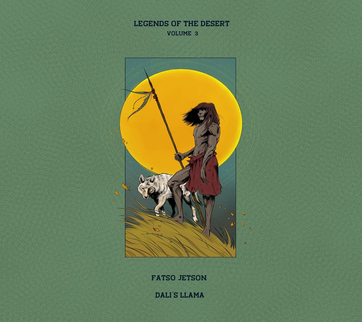 FATSO JETSON & DALI'S LLAMA - Legends Of The Desert: Vol.3 - [CD]