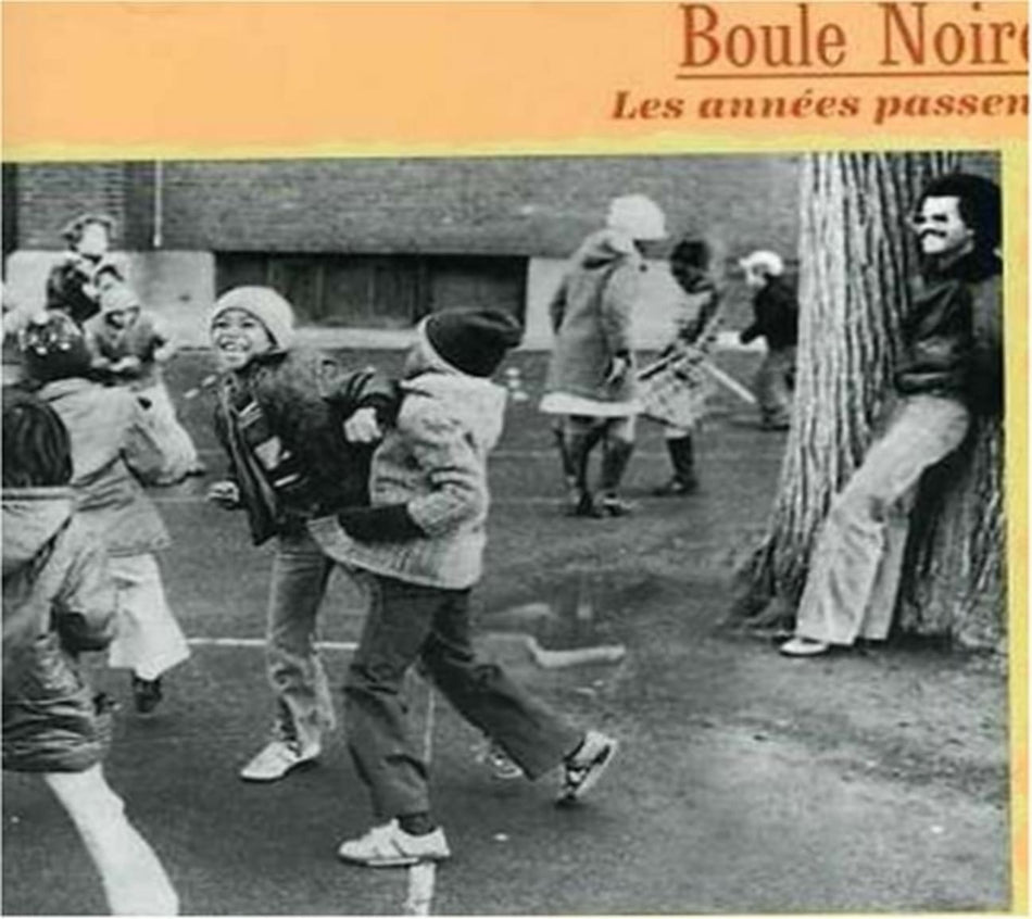 Boule Noire - Annees Passent - [CD]