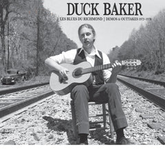 Duck Baker - Les Blues De Richmond: Demos And Outtakes 1973-1979 - [Vinyl]