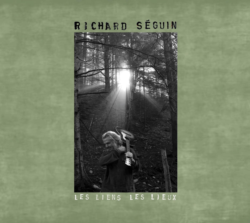 Richard Seguin - Les Liens Les Lieux - [CD]