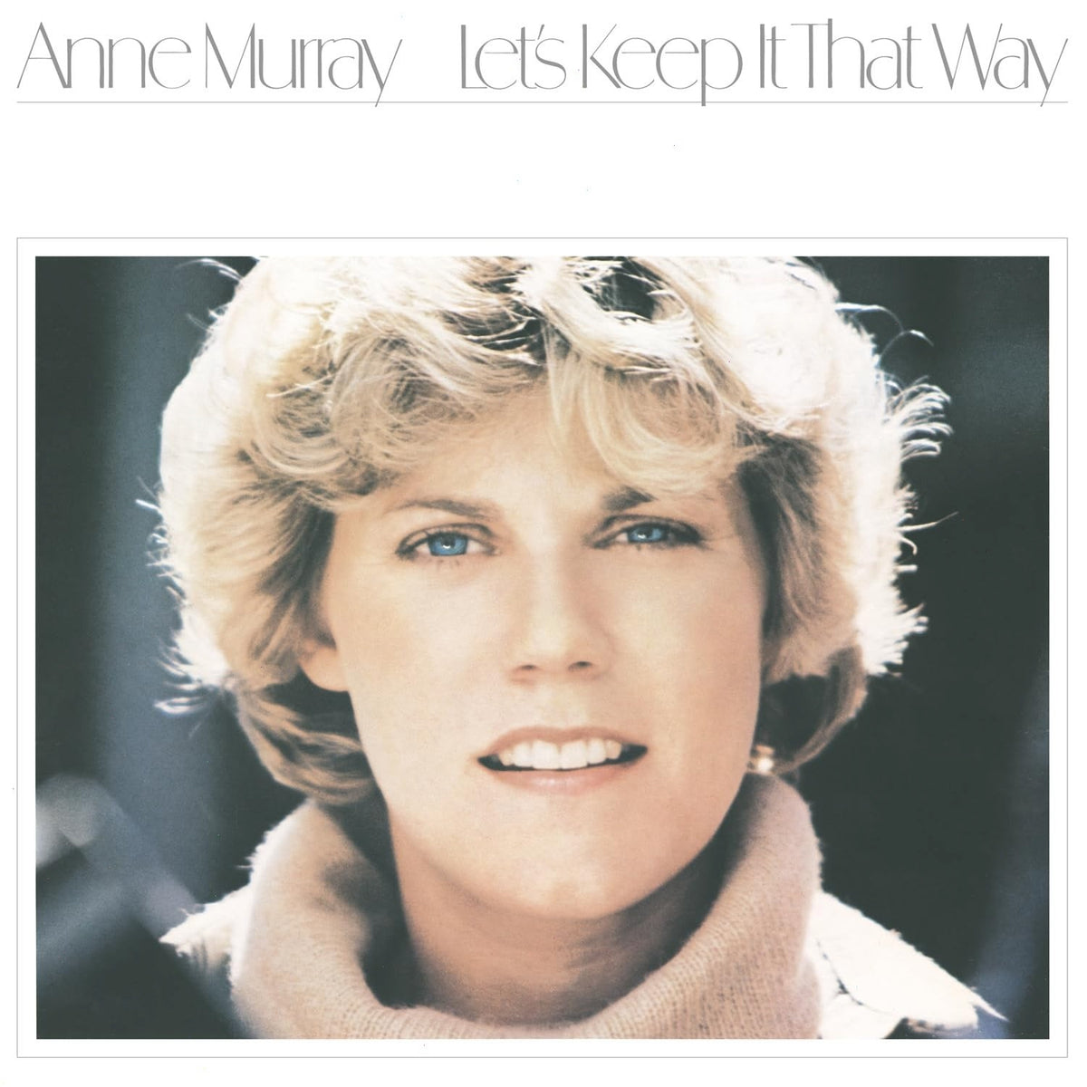 Anne Murray - Let's Keep It That Way - [Vinyl]