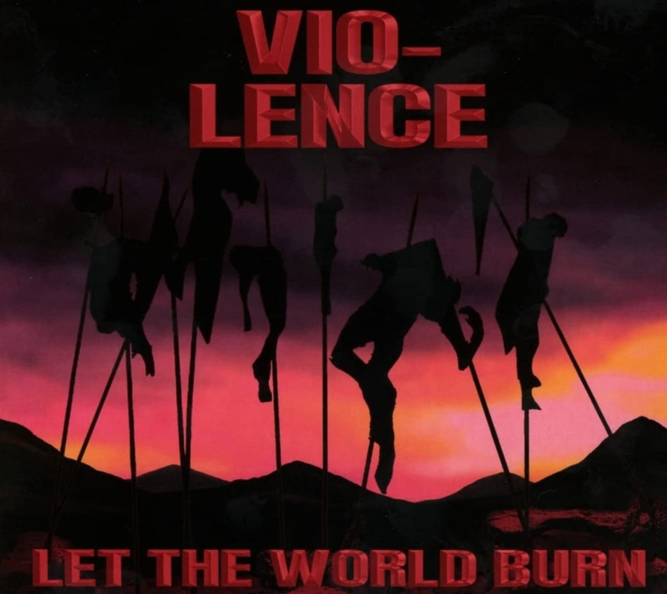 Vio-Lence - Let The World Burn - [CD]