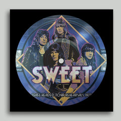 Sweet - Level Headed Tour Rehearsals 1977 - (Picture Disc Vinyl) - [Vinyl]