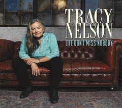 Tracy Nelson - Life Don't Miss Nobody [Explicit Content] - (Parental Advisory Explicit Lyrics) - [CD]