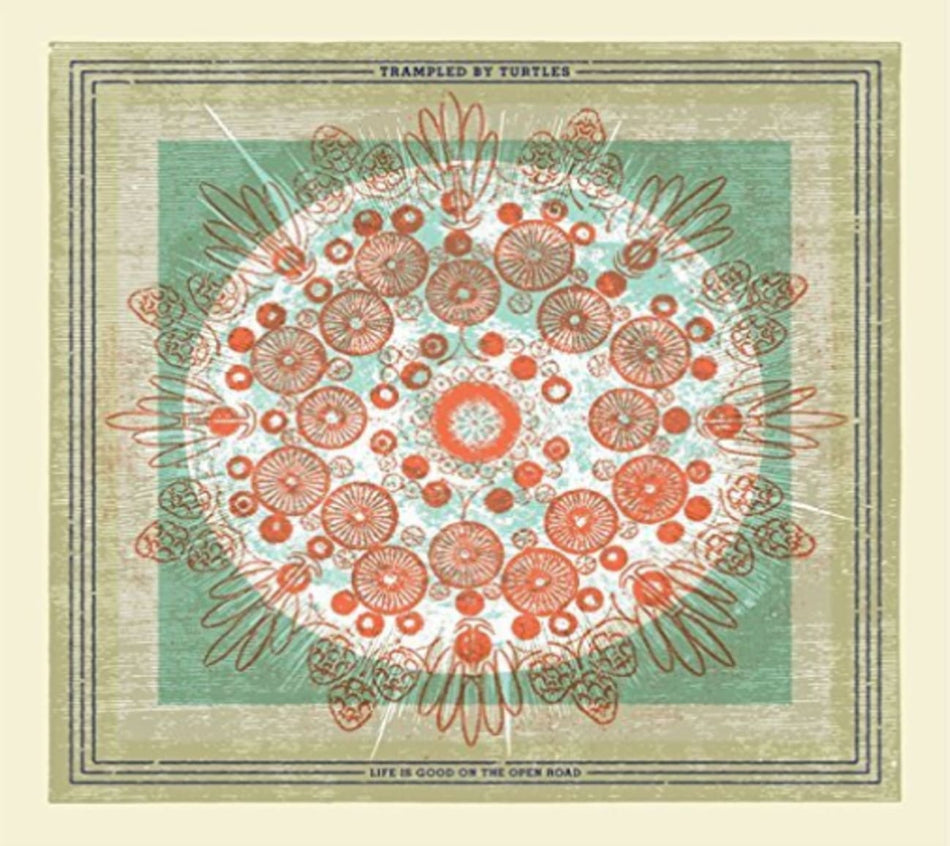 Trampled by Turtles - Life Is Good On The Open Road - [CD]