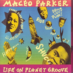 Maceo Parker - Life on Planet Groove - (Reissue) - [Vinyl]
