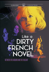 Like A Dirty French Novel - [DVD]