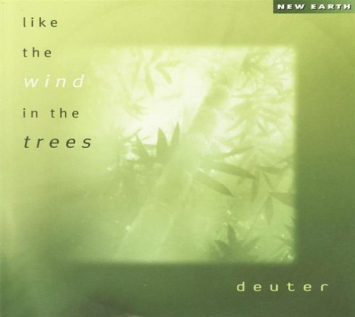 Deuter - LIKE THE WIND IN THE TREES - [CD]