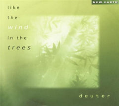 Deuter - LIKE THE WIND IN THE TREES - [CD]