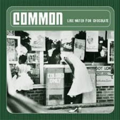 Common - Like Water for Chocolate [Explicit Content] - (Parental Advisory Explicit Lyrics) - [Vinyl]