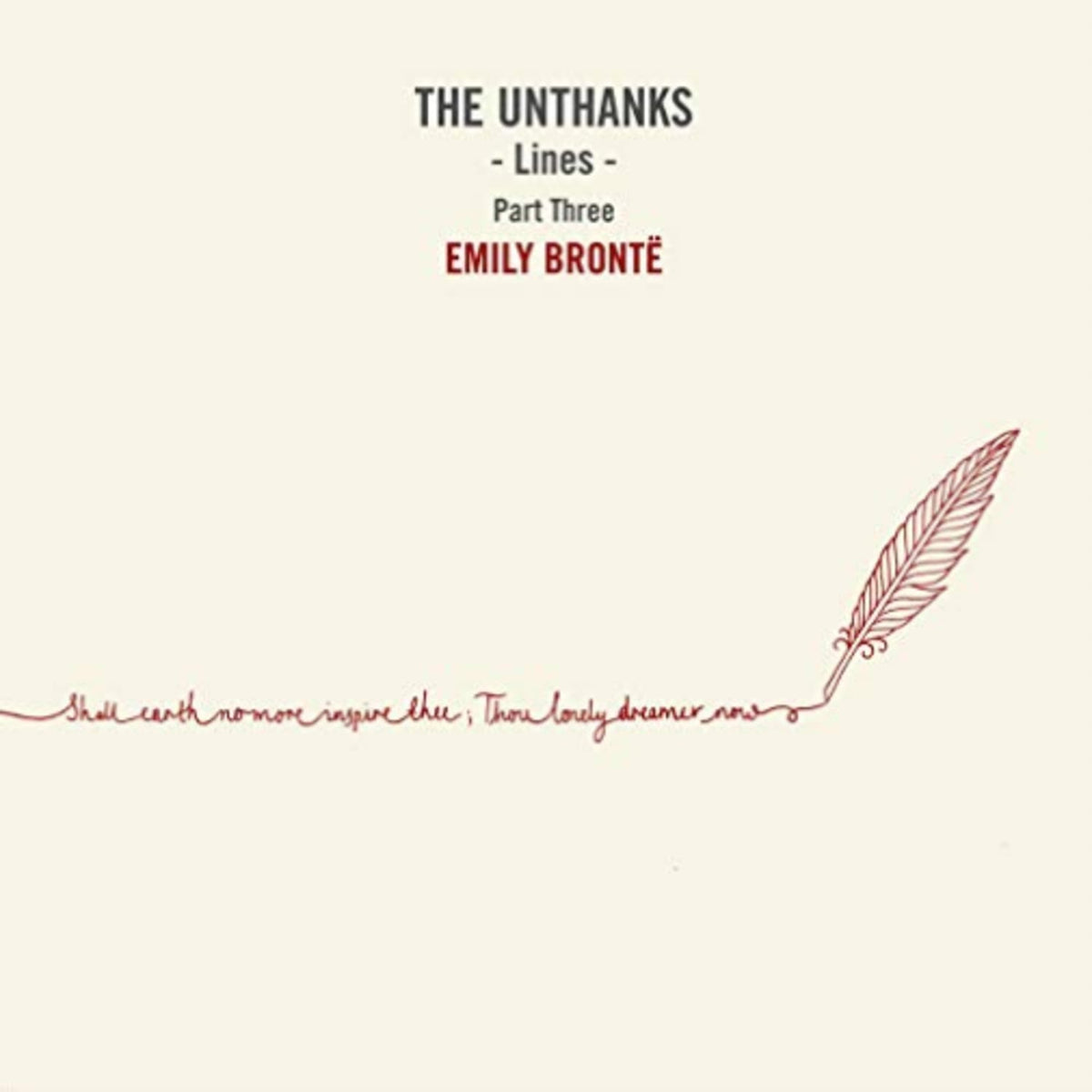 The Unthanks - Lines Part Three: Emily Bronte - (10-Inch Vinyl) - [Vinyl]