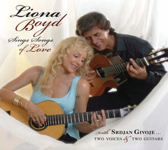 Liona Boyd With Srdjan Givoje - SINGS SONGS OF - [CD]