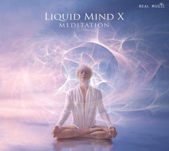 Liquid Mind X - Liquid Mind X: Meditation - [CD]