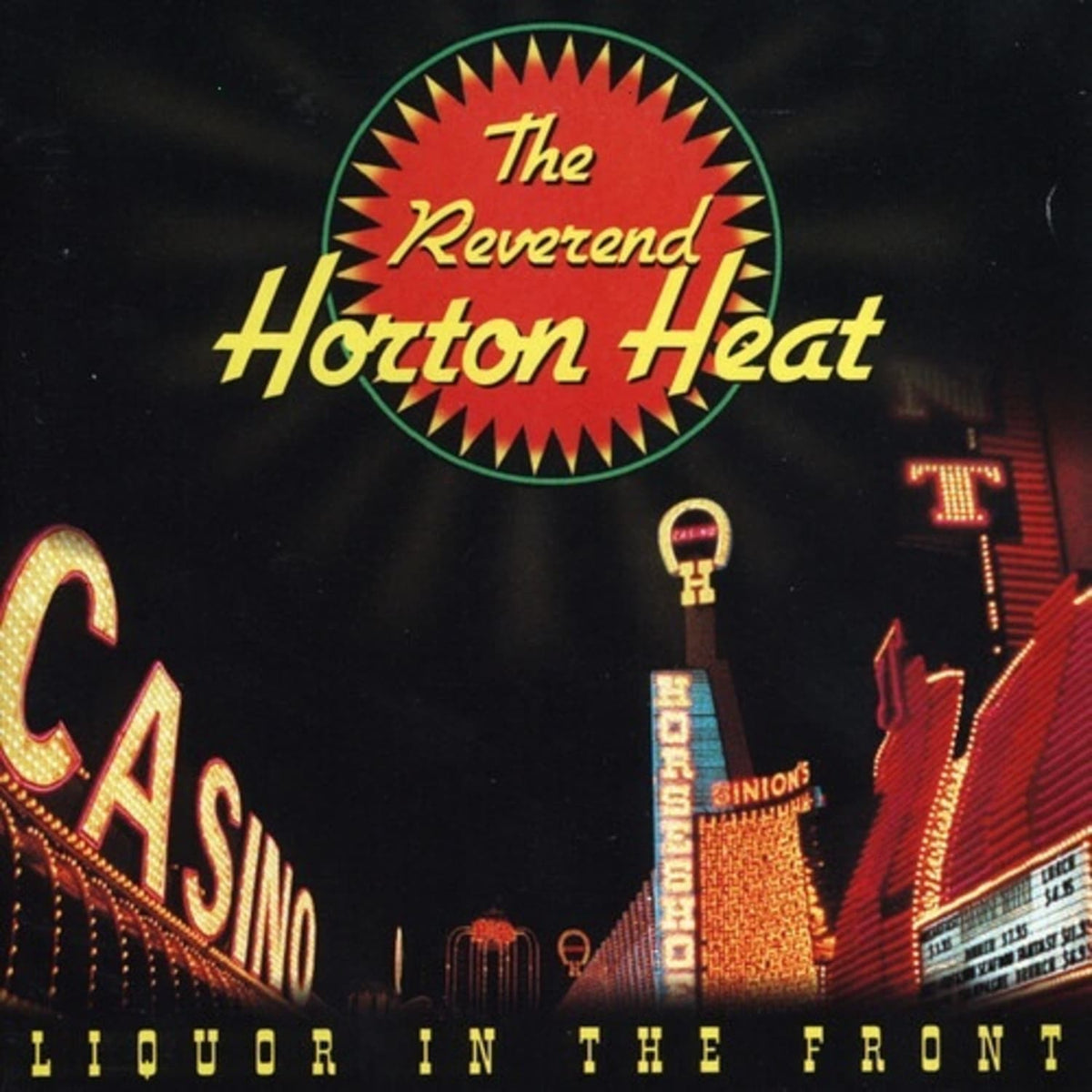 The Reverend Horton Heat - Liquor In The Front - [Vinyl]