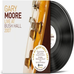 Gary Moore - Live At Bush Hall 2007 - [Vinyl]