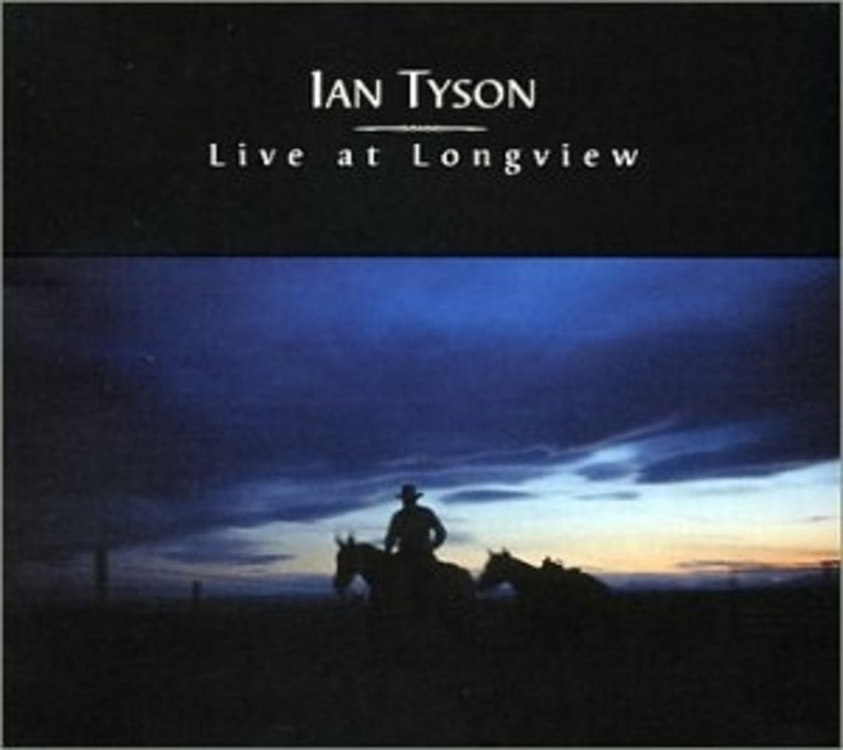 Ian Tyson - Live at Longview - [CD]