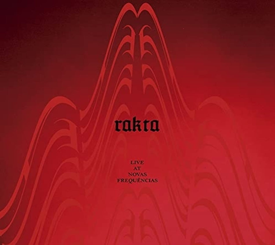 Rakta - Live At Novas Frequencias - [CD]