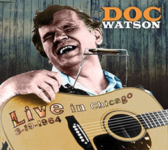 Watson Doc - LIVE AT PURDUE UNIVERSITY 3 - 19 - 64 - [CD]