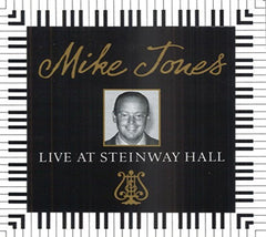 Mike Jones - Live at Steinway Hall - [CD]