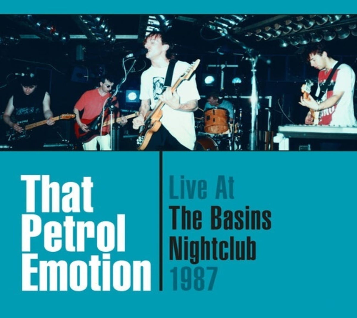 That Petrol Emotion - Live At The Basins Nightclub '87 - [CD]