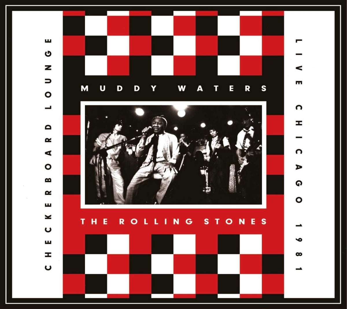 Muddy Waters & The Rolling Stones - LIVE AT CHECKERBOARD LOUNGE CHICAGO 1981 - [CD]