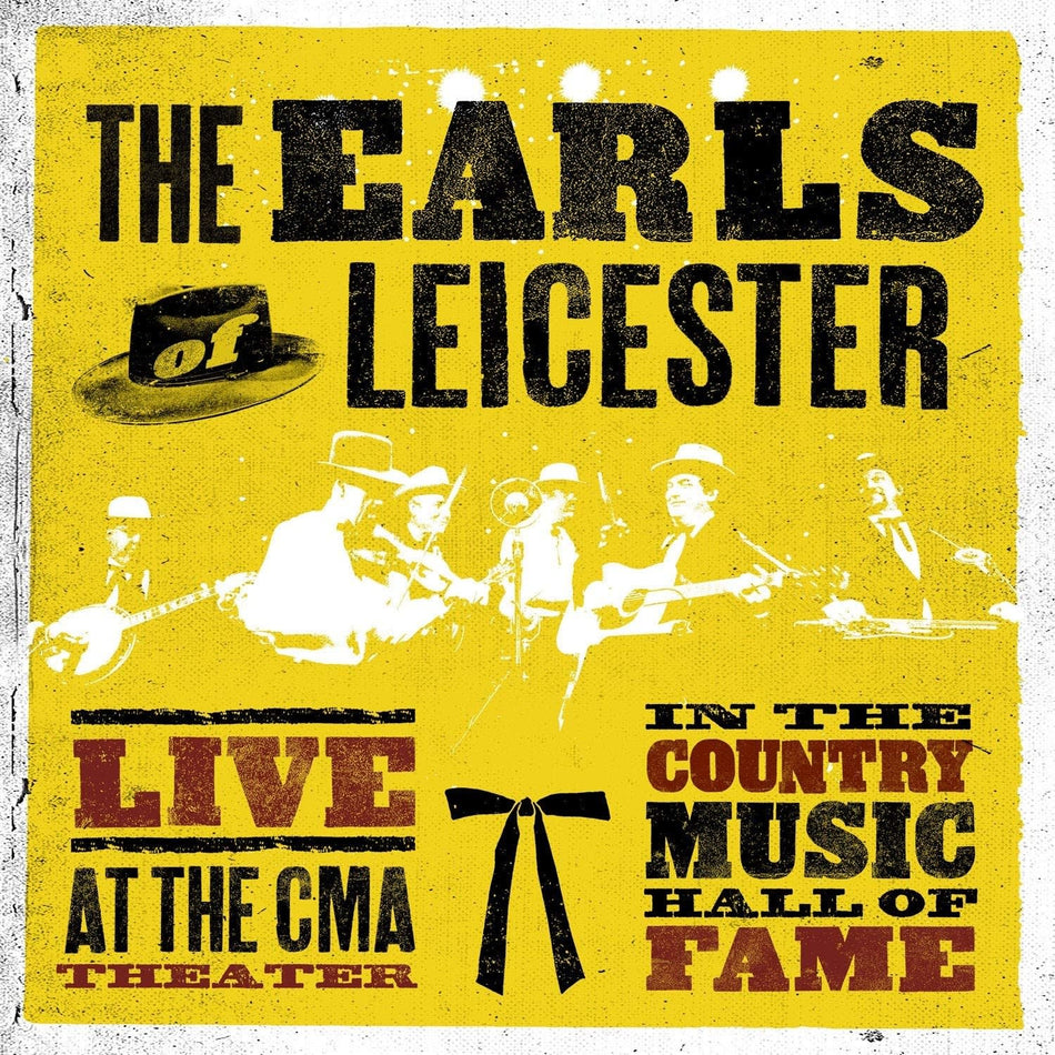 The Earls Of Leicester - Live at Cma Theatre in Country Hall Fame - [Vinyl]