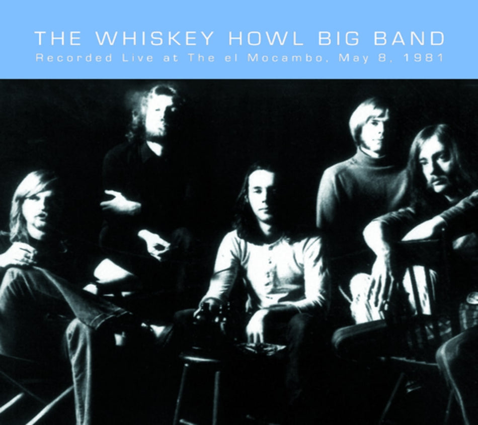 Whiskey Howl Big Band The - LIVE AT EL MOCAMBO - [CD]