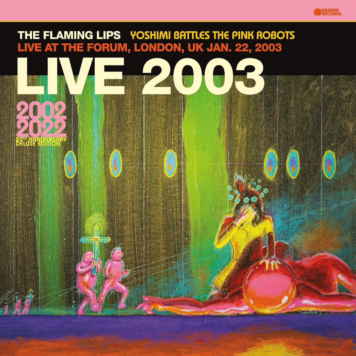 The Flaming Lips - Live At The Forum, London, Uk (1/ 22/ 2003) - [Vinyl]