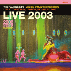 The Flaming Lips - Live At The Forum, London, Uk (1/ 22/ 2003) - [Vinyl]